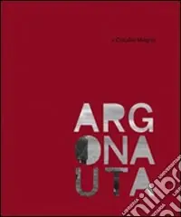 Prezzo Ridotto Claudio Magris. Argonauta. Con DVD