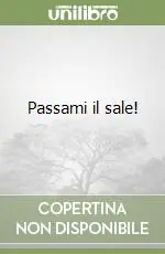 Compra Oggi Stesso Passami il sale!