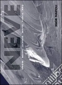 Offerta Neve. Ediz. illustrata