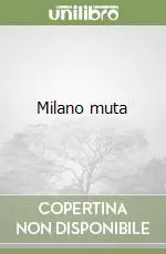 Milano muta Vendita Finale