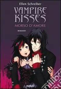 Vendita Finale Morso d‘amore. Vampire kisses. Vol. 2
