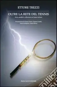 Oltre la rete del tennis Ultima Occasione