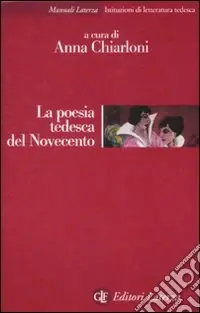 La Poesia tedesca del Novecento Ultimissimo Modello