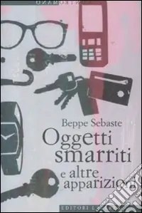 Oggetti smarriti e altre apparizioni Prezzo Basso