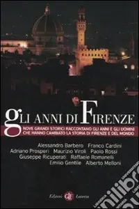 Gli Anni di Firenze Professionale