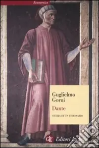 Dante. Storia di un visionario Subito Disponibile