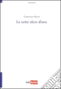 Super Prezzo Le Sette sfere d‘oro