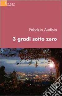 Sconto Tre gradi sotto zero