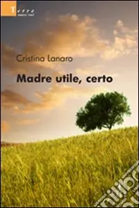 Offerta Madre utile, certo