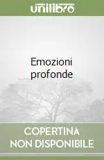 Emozioni profonde Compra Oggi Stesso