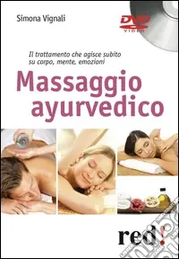 Occasione Imperdibile Massaggio ayurvedico. DVD
