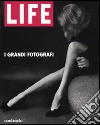 Spedito Oggi Life. I grandi fotografi. Ediz. illustrata