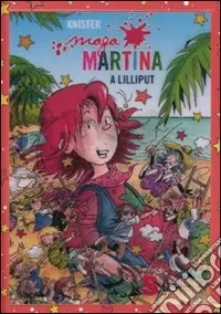 Maga Martina a Lilliput. Vol. 7 Pagamento Sicuro