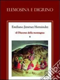 Offerta Elemosina e digiuno