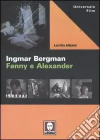 Ingmar Bergman. Fanny e Alexander Promozione Esclusiva