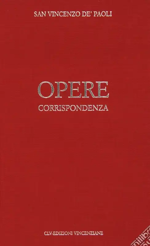 Prezzo Conveniente Opere. Vol. 2 Corrispondenza (1640-luglio 1646)