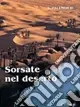 Sorsate nel deserto Prezzo Conveniente