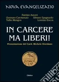 Professionale In carcere ma liberi!