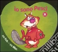 Io sono pesci. Ediz. illustrata Bestseller