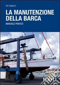 La manutenzione della barca Più Venduto