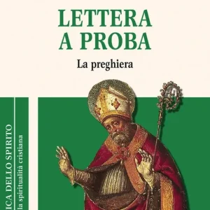 Lettera a Proba. La preghiera Spedizione Espresso