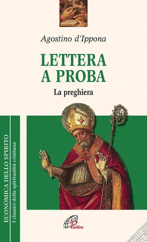 Lettera a Proba. La preghiera Spedizione Espresso