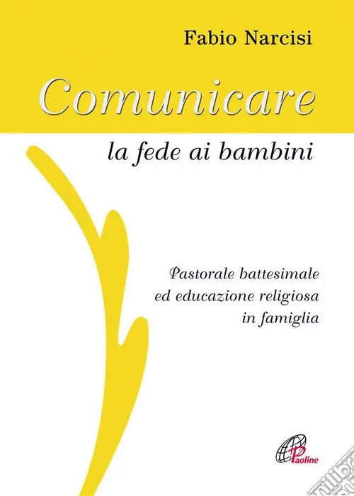Miglior Prezzo Comunicare la fede ai bambini. Pastorale battesimale ed educazione religiosa in famiglia. Con CD Audio
