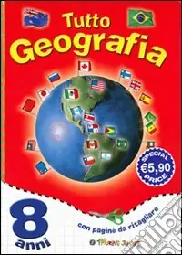 Bestseller Tutto geografia. 8 anni