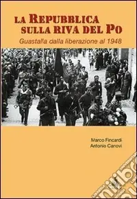 Prezzo Conveniente La repubblica sulla riva del Po