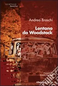 Lontano da Woodstock Offerta