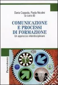 Spedizione Espresso Comunicazione e processi di formazione. Un approccio interdisciplinare