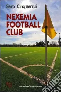 Nexemia football club Subito Disponibile