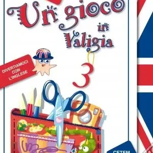 Un gioco in valigia. Inglese. Per la Scuola elemen Ultime Pezzi