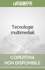 Acquista Ora Tecnologie multimediali