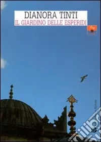 Il giardino delle esperidi Must-Have