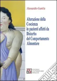 Alterazione della coscienza in pazienti affetti da disturbo del comportamento alimentare Solo Oggi