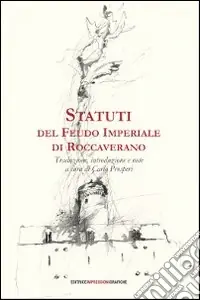 Statuti del feudo imperiale di Roccaverano Promozione