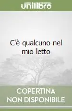 C‘è qualcuno nel mio letto Saldi
