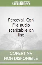 Perceval. Con File audio scaricabile on line Esclusivo
