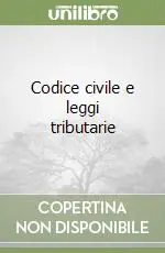 Codice civile e leggi tributarie Più Venduto