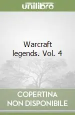 Offerta Lampo Warcraft legends. Vol. 4