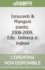 Compra Online Innocenti & Mangoni piante. 2008-2009. Ediz. tedesca e inglese