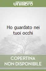 Offerta Speciale Ho guardato nei tuoi occhi