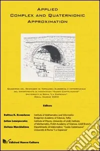 Applied complex and quaternionic approximation Offerta