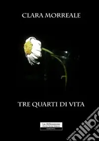 Tre quarti di vita Offerta Speciale