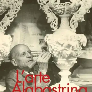 Compra Oggi Stesso L‘arte alabastrina