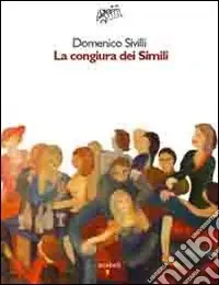 La congiura dei simili Professionale