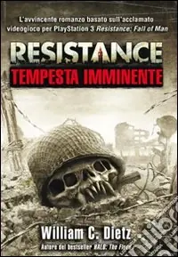 Resistance. Tempesta imminente Spedito Oggi