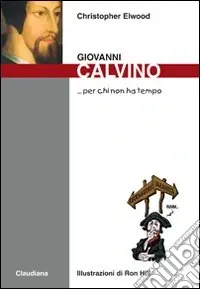 Giovanni Calvino Ultimissimo Modello