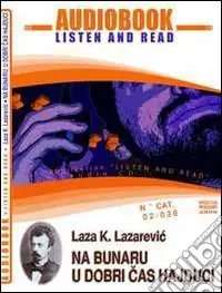 Pagamento Sicuro a bunaru-U dobri cas hajduci. Audiolibro. CD Audio. Con CD-ROM